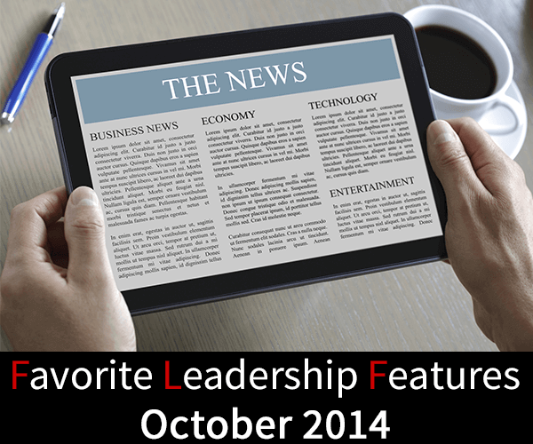 Favorite Leadership Features – October 2014